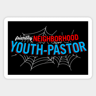Friendly Neighborhood Youth Pastor blue Magnet